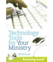 Technology Tools for Your Ministry (9781585956760)