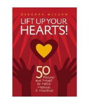 Lift Up Your Hearts! 50 Blessings and Prayers... (9781585956524)