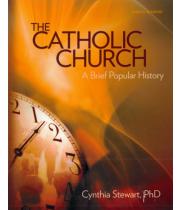 The Catholic Church A Brief Popular History (9780884899679)