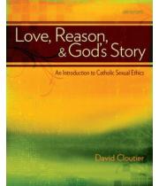 Love, Reason, & God's Story: An Introduction to... (9780884899457)