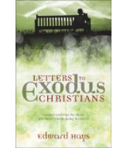 Letters to Exodus Christians (9780939516827)