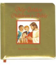 My Golden Children's Bible (9780899424835)