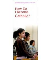 How Do I Become Catholic? (9781568547008)