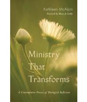 Ministry That Transforms (9780814632222)