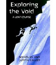 Exploring the Void: A Lent Course (9780232527513)