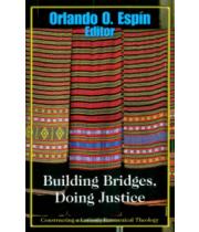 Building Bridges, Doing Justice (9781570758256)