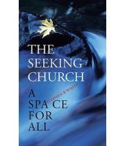 The Seeking Church: A Space for All (9781856076289)