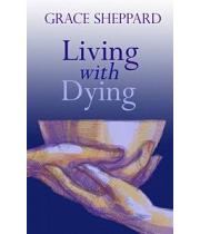 Living with Dying (9780232527834)