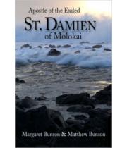 St Damien of Molokai: Apostle of the Exiled (9781592766109)