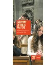 Everyday Catholic Prayers CTS Essentials (LF47)