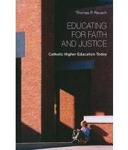 Educating for Faith and Justice: Catholic Higher (9780814654590)