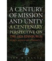 A Century of Mission and Unity (9781856076890)