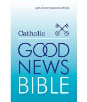 Bible: Good News with Deuterocanonical Books (9780007202706)