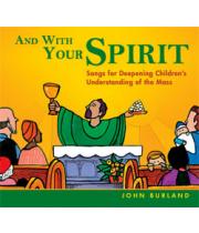 And With Your Spirit CD (AWYSCD)