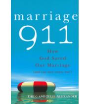 Marriage 911: How God Saved Our Marriage (9780867169799)