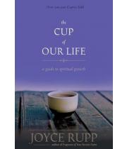 The Cup of Our Life Revised Edition (9781933495316)