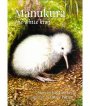 Manukura - The White Kiwi (9781869798383)