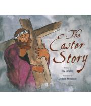 The Easter Story: Ebook (9780986468636E)