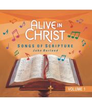 Alive in Christ: Songs of Scripture Vol 1 CD (AICVOL1)