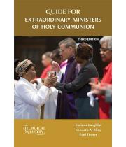 Guide for Extraordinary Ministers of Holy Com. 3rd ed (9781616715748)