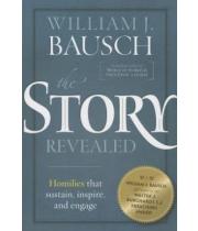 The Story Revealed: Homilies that Sustain ... (9781585958832)