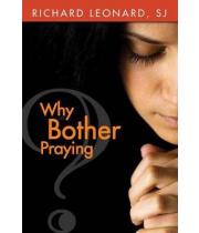 Why Bother Praying (9780809148035)