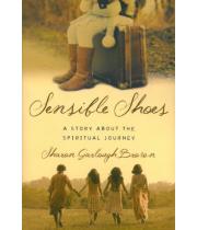 Sensible Shoes: A Story about the Spiritual Journey (9780830843053)