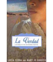 La Verdad: A Witness to the Salvadoran Martyrs (9781626980518)