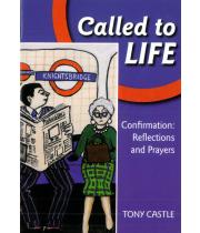 Called to Life: Confirmation Reflections (9780855977603)