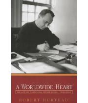 A Worldwide Heart: Life of John J. Considine (9781626980211)