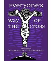 Everyone's Way of the Cross: revised (9781594714306)