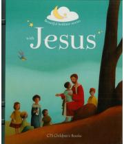 Beautiful Bedtime Stories with Jesus (9781784690182)