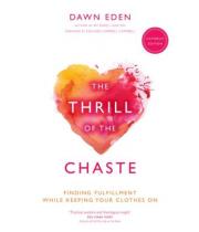 The Thrill of the Chaste (9781594715587)