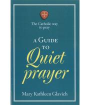 A Guide to Quiet Prayer: booklet (9781627850773)