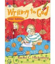 Writing to God: Kids Edition (9781612611075)