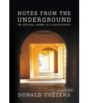 Notes from the Underground (9781626981218)