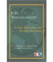 Just Sustainability: Technology, Ecology... (9781626981324)