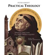 Practical Theology: Spiritual Direction..St. Thomas Aquinas (9781586179687)