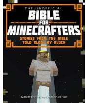 The Unofficial Bible for Minecrafters (9780745968278)