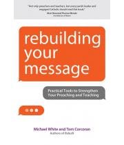 Rebuilding Your Message (9781594715785)