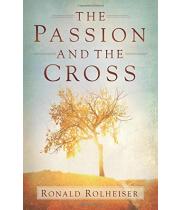 The Passion and the Cross (9781616368128)