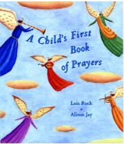 A Child's First Book of Prayers (9780745944746)