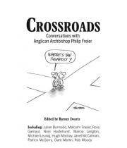 Crossroads: Conversations with Anglican Archbishop (9781925009859)