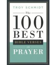 The 100 Best Bible Verses on Prayer (9780764217586)