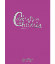 Celebrating with Children: Volume 1 Resources (9781921472923)