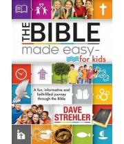 The Bible Made Easy - For Kids (9781432111694)