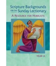 Scripture Backgrounds for Sunday Lectionary Year A (9781616713126)