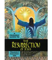 A Friendly Guide to The Resurrection Of Jesus (9781925073171)