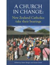 A Church in Change: New Zealand Catholics take ... (9780958345439)