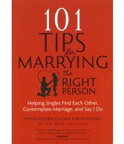 101 Tips for Marrying the Right Person (9781594716713)